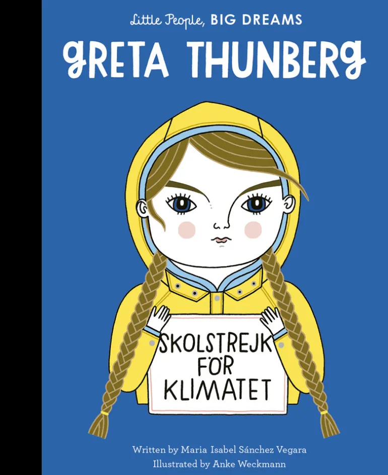 Little People Big Dreams Books | Hardback | Greta Thunberg